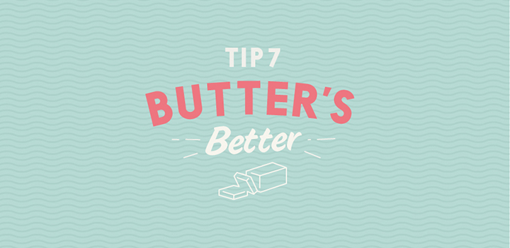 Butter's Better